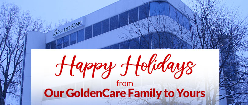 Happy Holidays from our GoldenCare Family to Yours