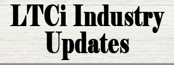 SPECIAL: LTCi Industry Updates with Steve Moses