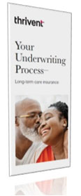 Thrivent Rebranded Your Underwriting Process brochure