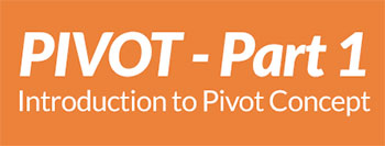 Pivot - Part 1