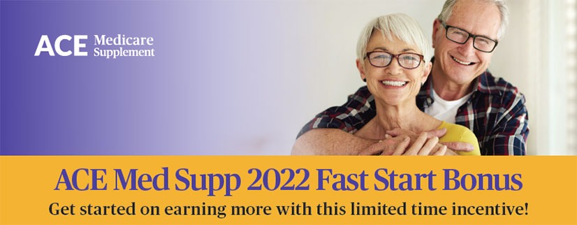 Earn Big: ACE Med Supp 2022 Incentives