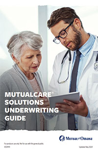 MutualCare Solutions Underwriting Guide