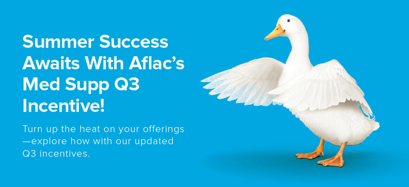 Aflac's Med Supp Agent Incentive